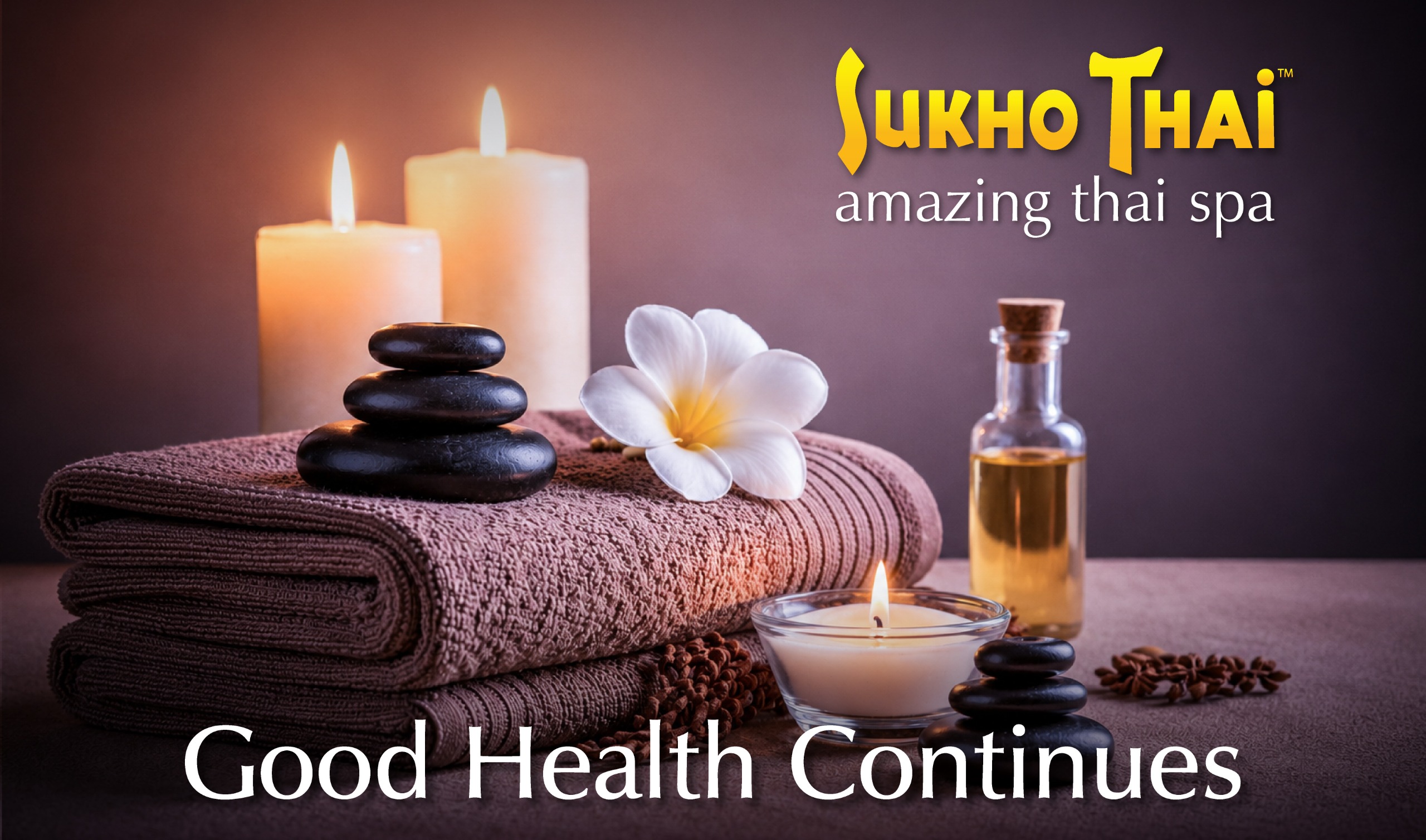 SukhoThai Amazing Thai Spa — Good Health Continues