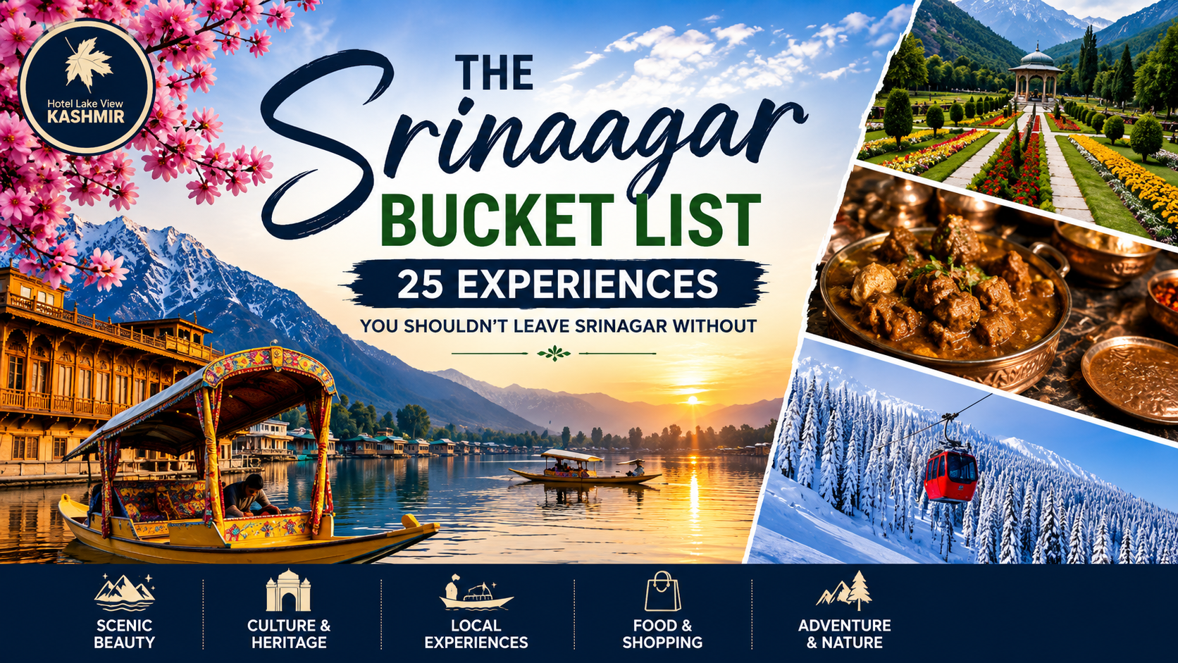 The Srinagar Bucket List: 25 Experiences You Shouldn't Leave Srinagar Without